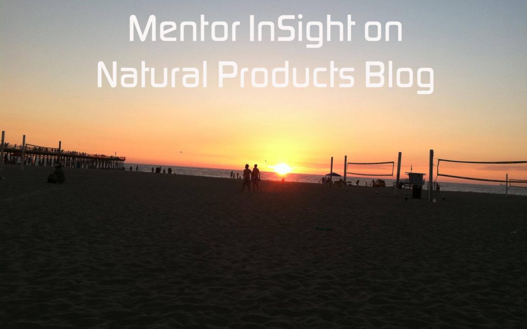 Welcome to the World “Mentor InSight Natural Foods Blog Post”